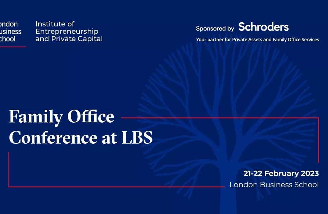 Family Office Conference at LBS 