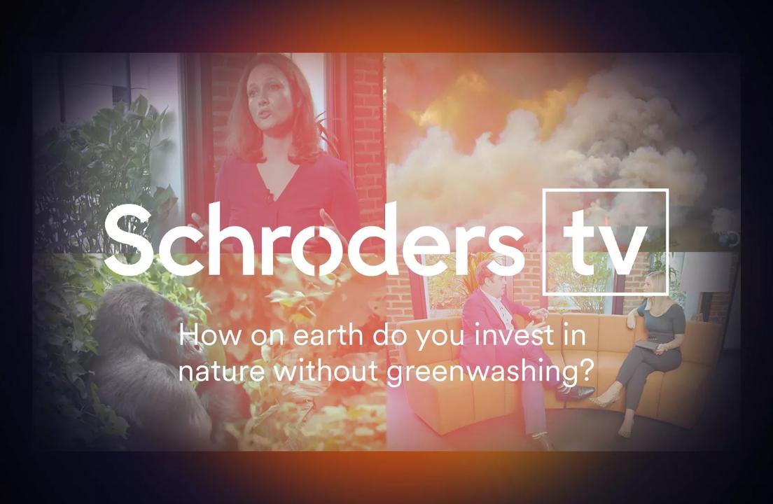 Schroders TV Nature thumbnail